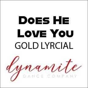 Does He Love You - Gold Lyrical