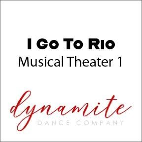 I Go To Rio - Musical Theater 1