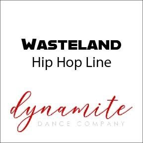 Wasteland - Hip Hop Line