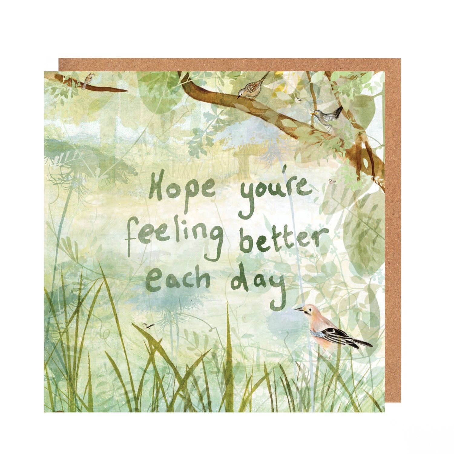 Hope you're feeling better each day card