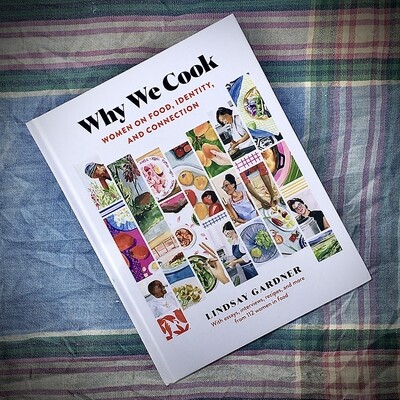 Why We Cook: Women on Food, Identity, and Connection