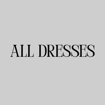 All Dresses