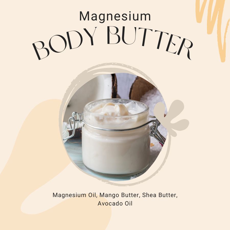 Magnesium Body Butter