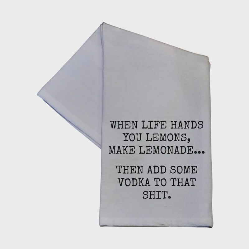 When Life hands you Lemons tea towel