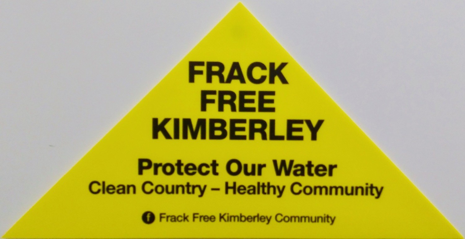 Frack Free Kimberley Triangle Sign - Large