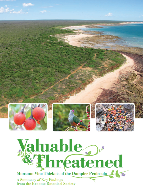 &quot;Valuable and Threatened&quot; by Broome Botanical Society
