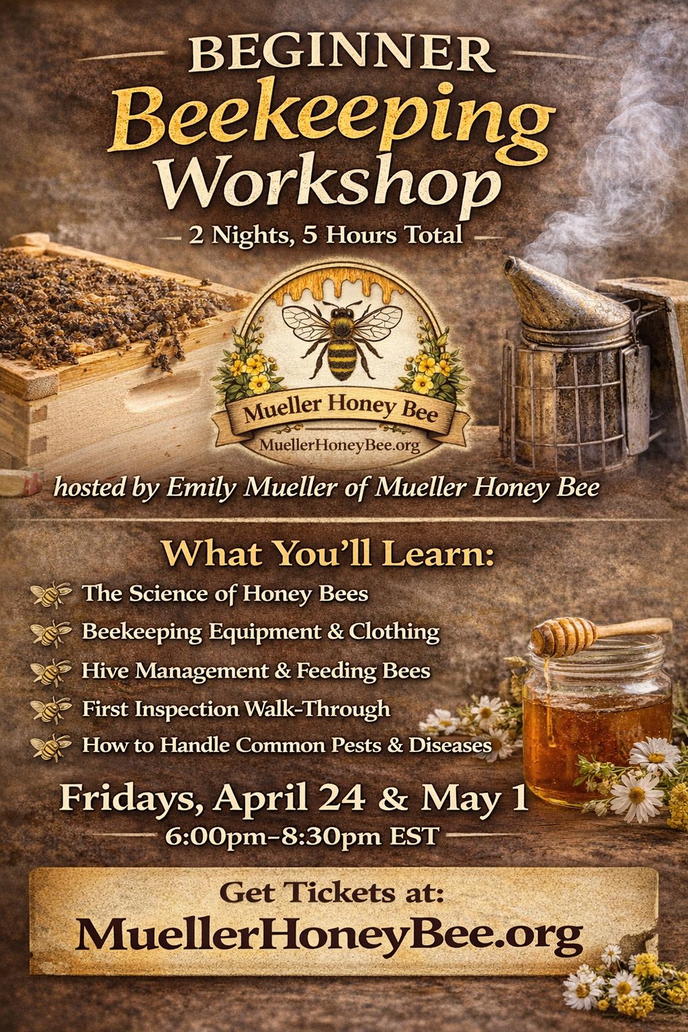 ZOOM Class for Beginner Beekeeping Workshop (2 nights) Friday, April 24 &amp; Friday May 1 6pm-8:30pm