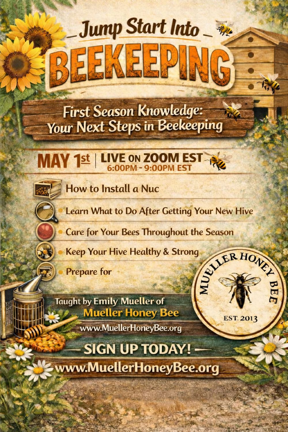 (ZOOM only) Jump Start Into Beekeeping - May 1th, 2026 6-9pm EST