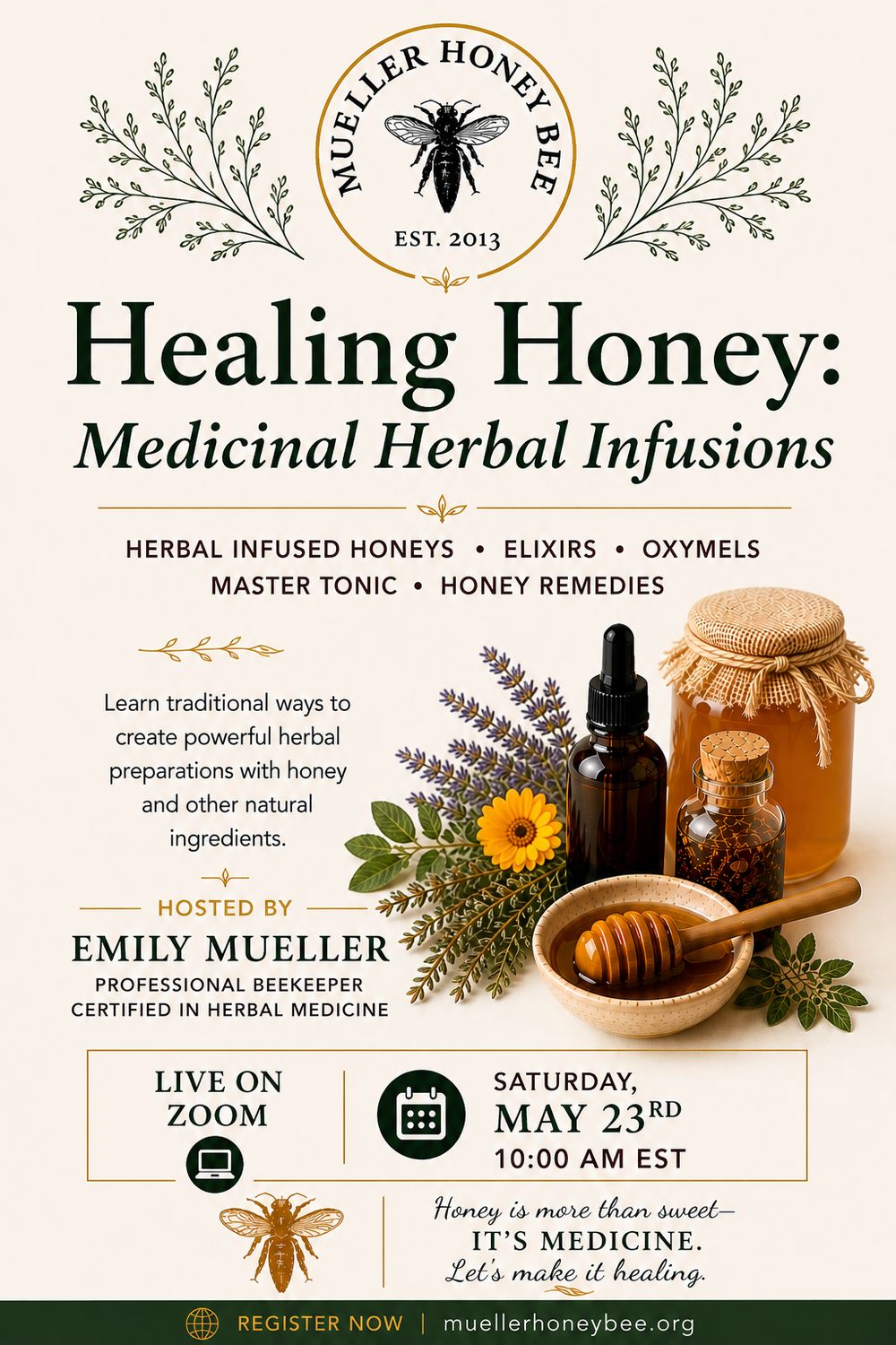 Zoom Class: Healing Honey: Medicinal Herbal Infusion Class (May 23rd 10am EST)