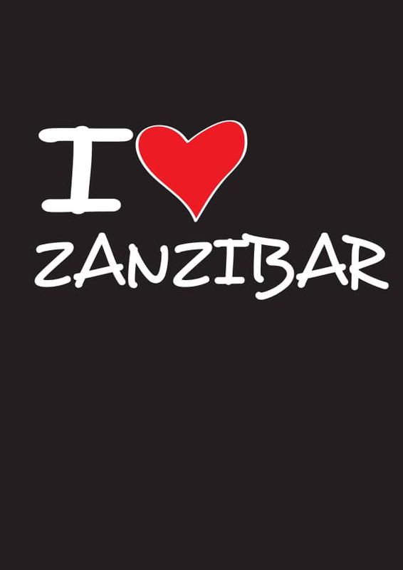 I LOVE ZANZIBAR
