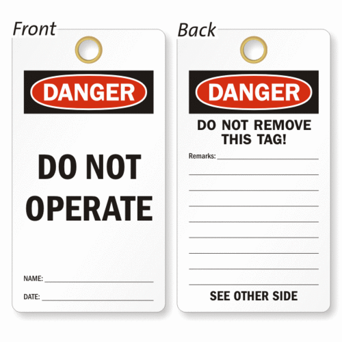 DANGER DO NOT OPERATE TAGS