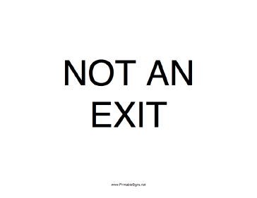 NOT AN EXIT