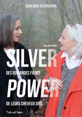 Silver Power - Catalogue d'exposition