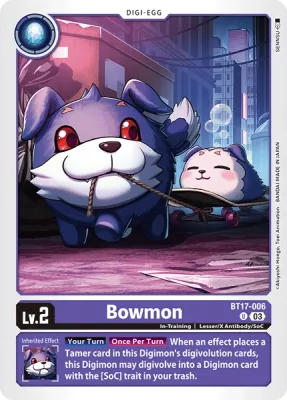 BT17-006 Bowmon, UC