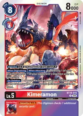 BT18-015 Kimeramon, R