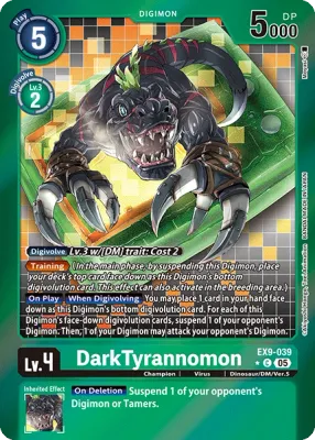 EX9-039 DarkTyrannomon, Limited Common