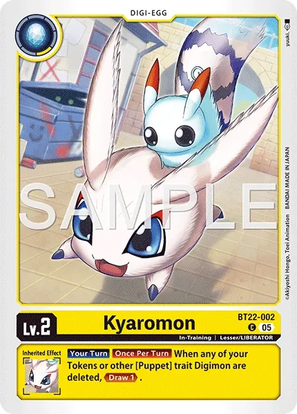 BT22-002 Kyaromon, Common