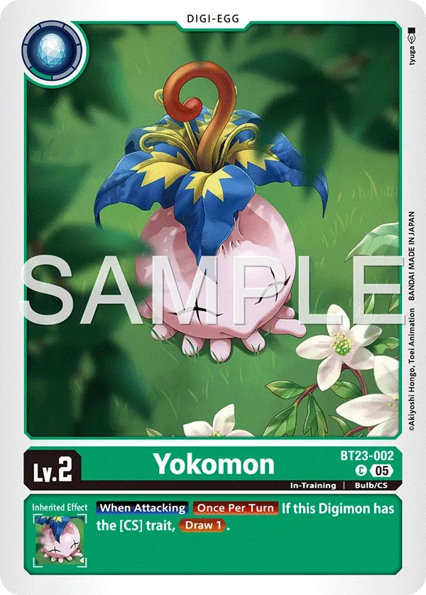 BT23-002 Yokomon, Common