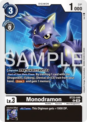 BT23-049 Monodramon, Common