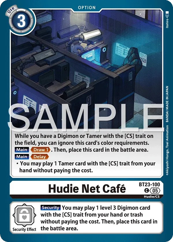 BT23-100 Hudie Net Café, Common