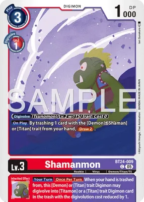 BT24-009 Shamanmon, Common