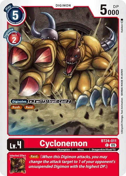 BT24-011 Cyclonemon, Common
