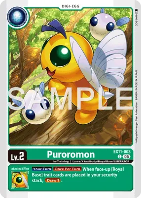 EX11-003 Puroromon, Common