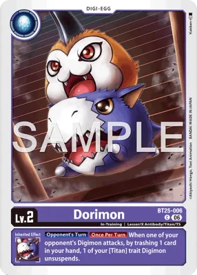 BT25-006 Dorimon, Common