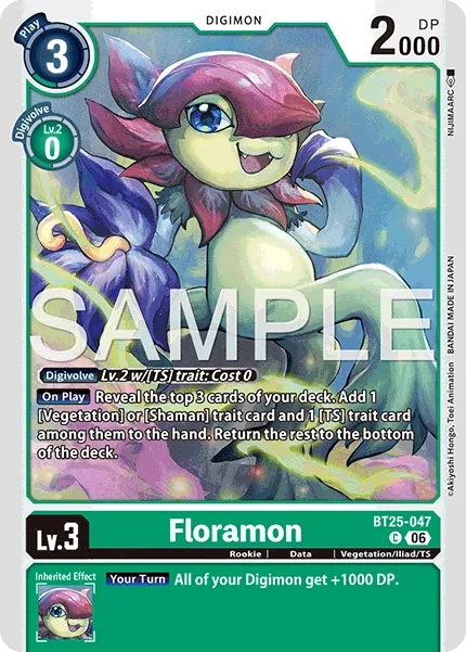 BT25-047 Floramon, Common