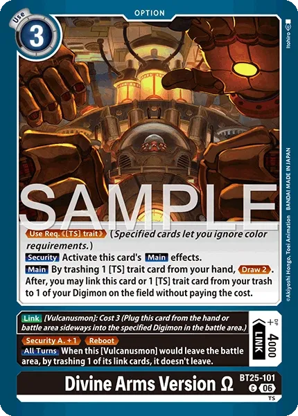 BT25-101 Divine Arms Version Ω, Common