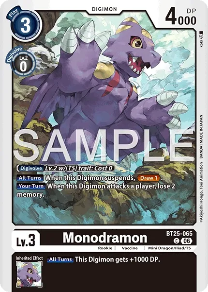 BT25-065 Monodramon, Common