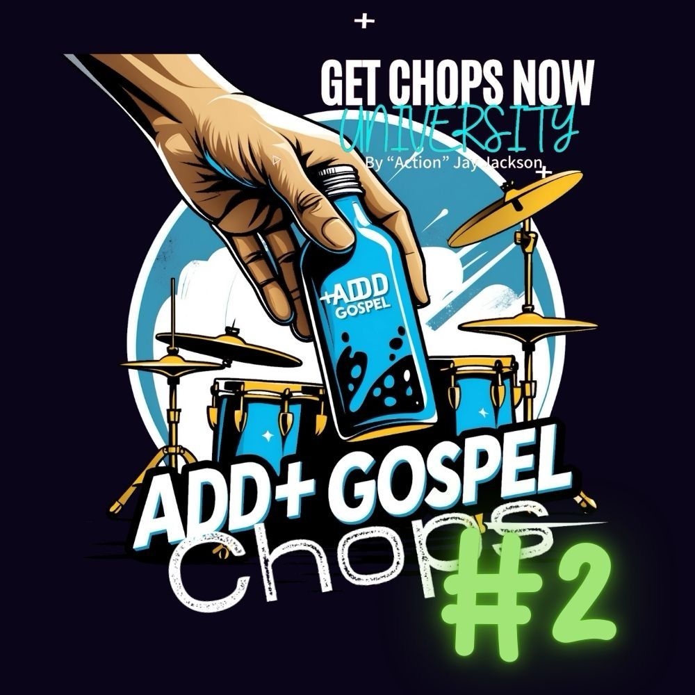 ADD+ Gospel - CHOPS #2(Full Breakdown)
