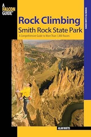 Rock Climbing Oregon&#39;s Smith Rock State Park