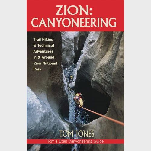 Zion: Canyoneering