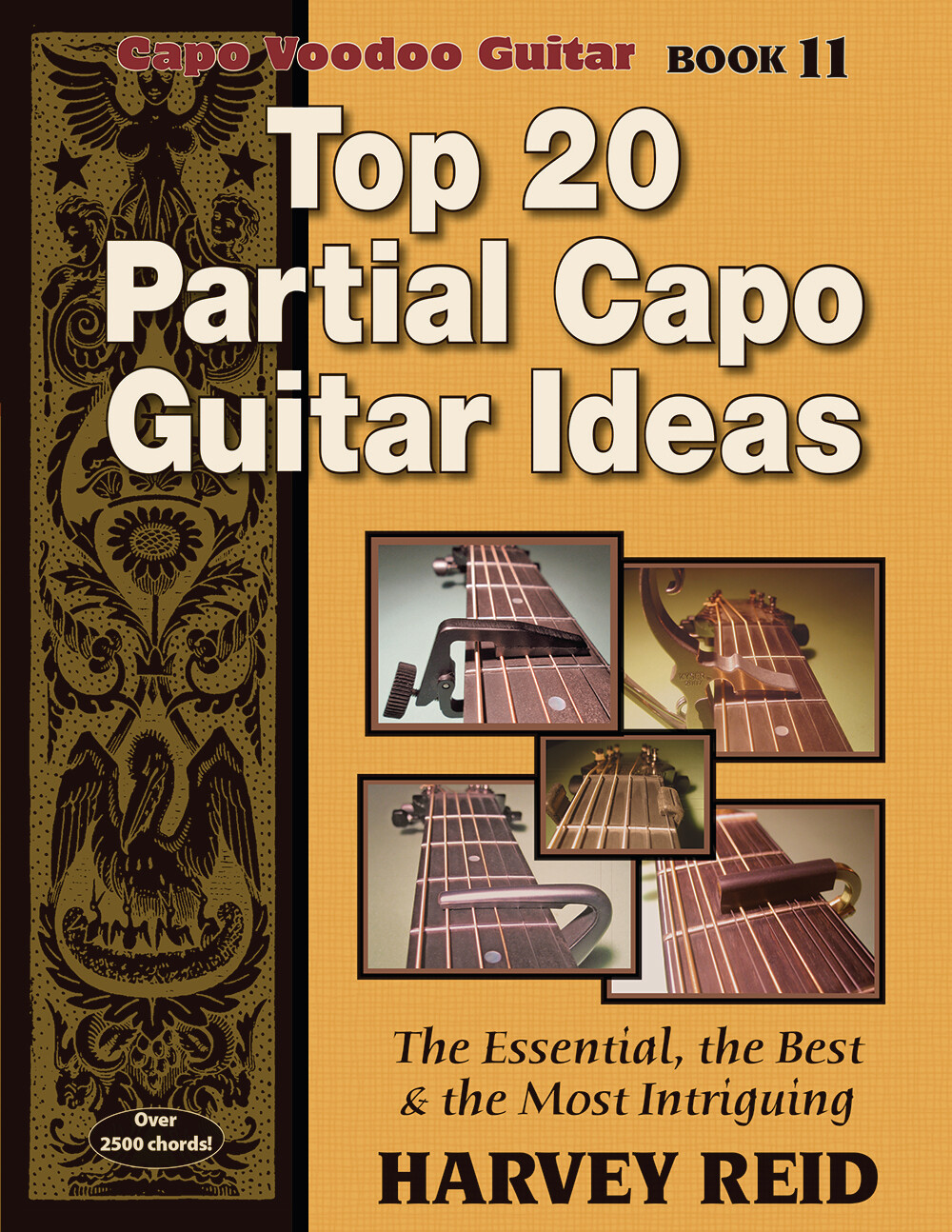 Top 20 Partial Capo Guitar Ideas (Capo Voodoo Book 11)