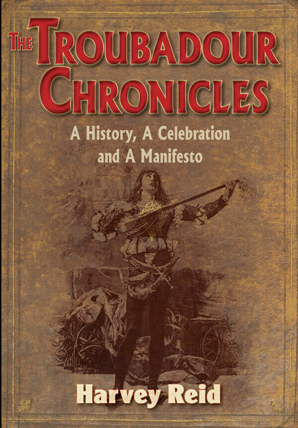 The Troubadour Chronicles