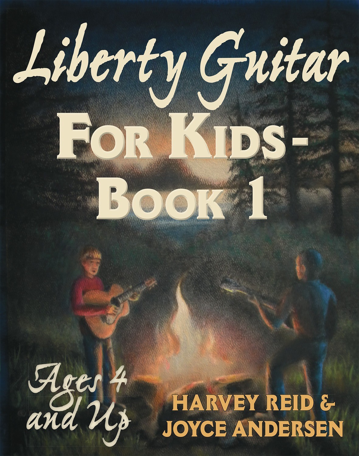 &quot;Liberty Guitar&quot; For Kids- Book 1 (Ages 4 and Up)
