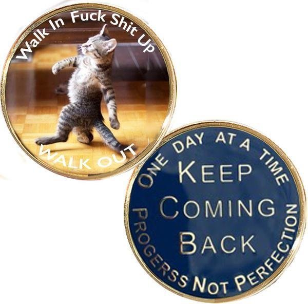 Walk in- Walk out Recovery Medallion