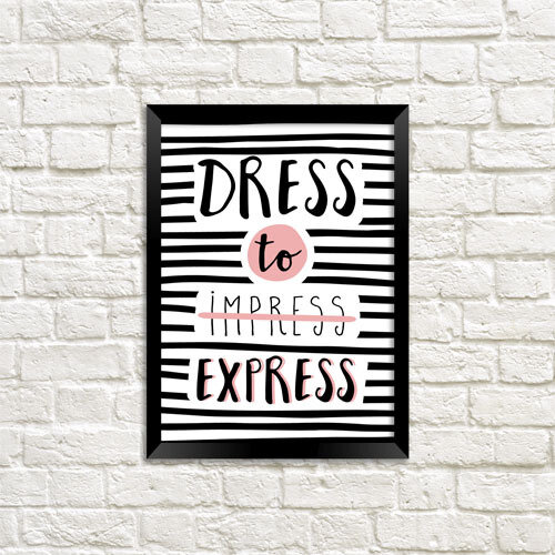 Постер в рамке A3 Dress to express