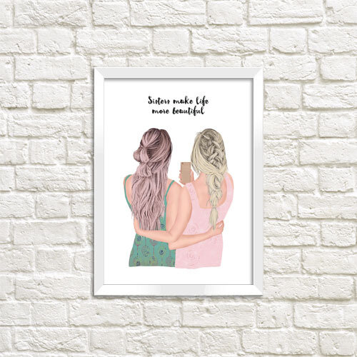 Постер в рамке A3 Sisters make life more beautiful