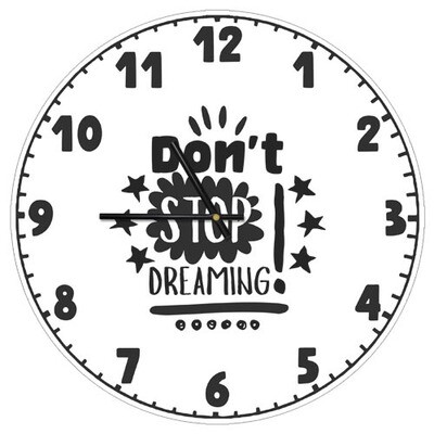 Годинник настінний круглий, 36 см Don`t stop dreaming!