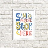 Постер у рамці A5   Santa, please, stop here