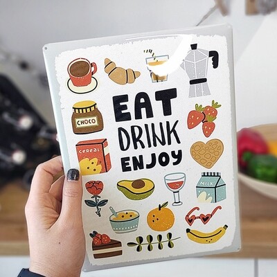 Металева табличка Eat drink enjoy
