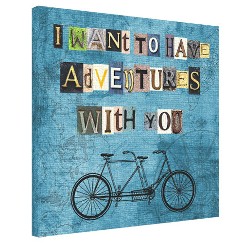 Картина на ткани, 65х65 см I want to have adventures with you