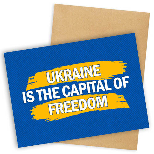 Открытка с конвертом Ukraine is the capital of freedom