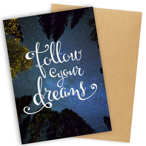Открытка с конвертом Follow your dreams
