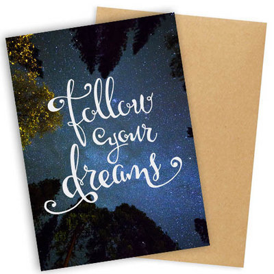 Листівка з конвертом Follow your dreams
