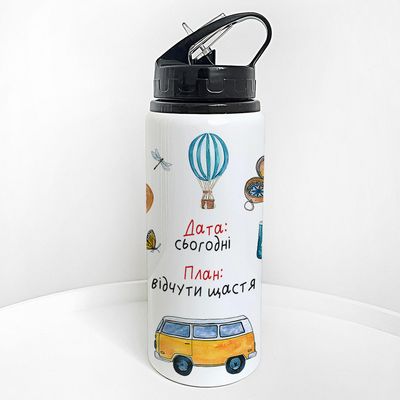 Пляшка для води з трубочкою Дата: сьогодні. Час: відчути щастя.