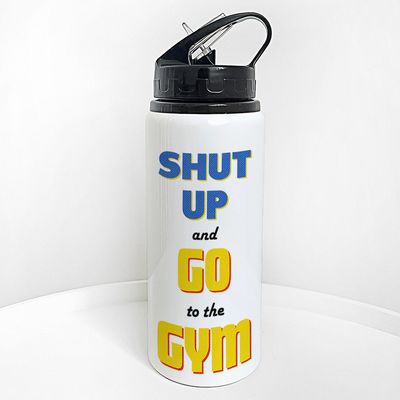 Пляшка для води з трубочкою Shut up and go to the gym