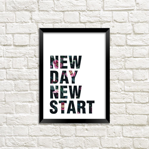 Постер в рамке A4 New day new start